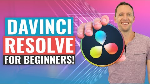 DaVinci Resolve - [UPDATED] Complete Tutorial for Beginners!