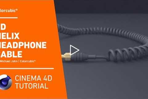 Cinema 4D Tutorials - Helix Headphone Cable