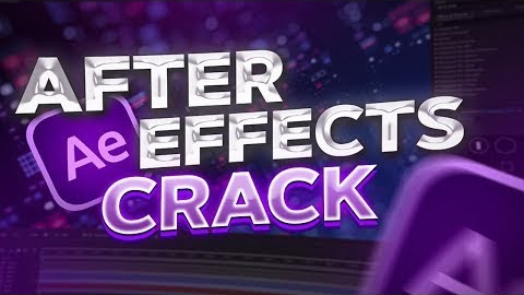 ADOBE AFTER EFFECTS CRACK | AFTER EFFECTS CRACK 2022