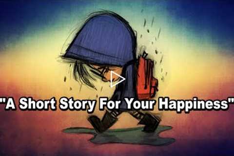 a short story to put a smile on your face - short stories