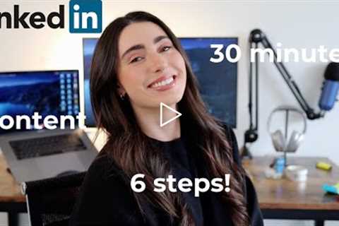 How To Create LinkedIn Content In 30 Minutes 2021 | Step By Step