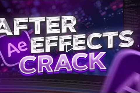 ADOBE AFTER EFFECTS CRACK | AFTER EFFECTS CRACK 2022