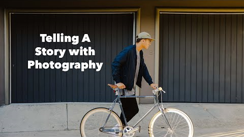 Telling a Visual Story with Photography - My Process