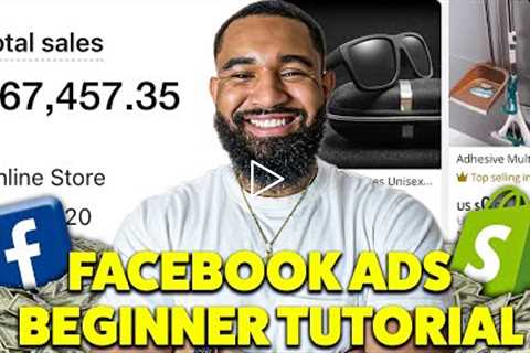 How To Run Facebook Ads EFFECTIVELY for Your Shopify Store In 2022 ( Facebook Ads 2022 Tutorial)