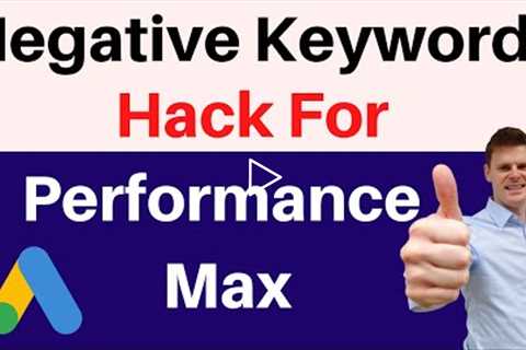 How To Add Negative Keywords In Performance Max Campaigns