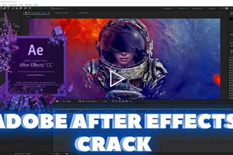 Adobe After Effects Free Download | After Effects Crack  2022 |