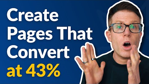 How To Create Landing Pages That Convert at 43% 📈