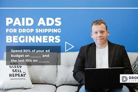 Paid Traffic Tips for Drop Shipping Beginners