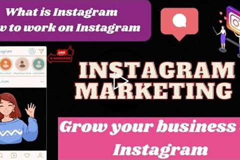 Instagram marketing 2022 overview/ Sadia digital hub