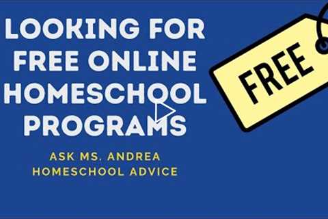 Free online homeschool curriculum | Advice for saving money while homeschooling