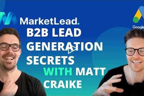 🧠 B2B Lead Gen - Biggest Mistakes & Fast/Easy Wins - With Matt Craike