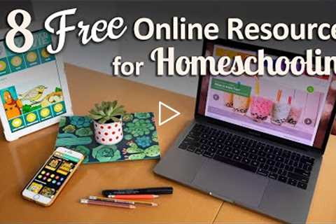 8 FREE Online Homeschooling Resources For All Ages & Subjects // Homeschooling During Isolation