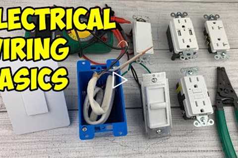 Home Electrical Wiring Basics - Tutorial (2022)