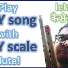 (2022) Learn to #play any #song with any scale #flute!