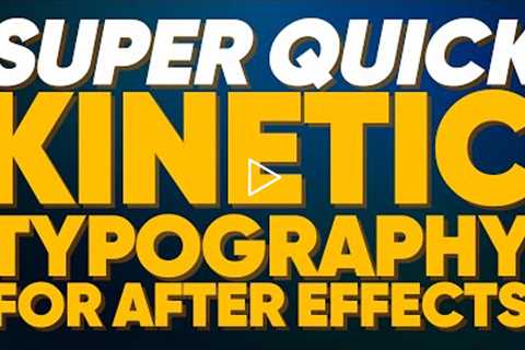 SUPER QUICK Kinetic Typography in AE! | Adobe After Effects Tutorial