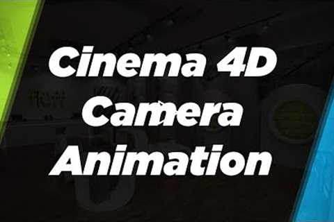 Cinema 4D Camera Animation Tutorial