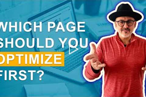 Conversion Rate Optimization (CRO): Which page should you optimize first?