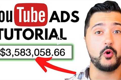 How To Launch Your First YouTube Ads Campaign (Step By Step)