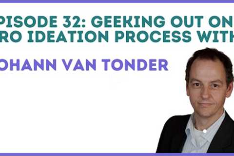 Ep #32 Geeking out on CRO ideation process with Johann Van Tonder