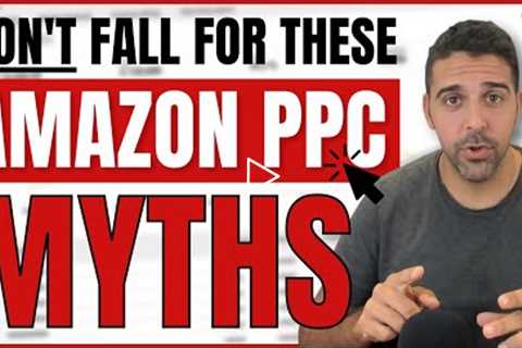 Top 11 Amazon PPC Myths