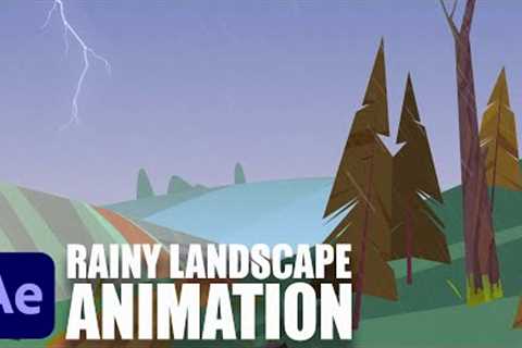 Rainy Landscape Animation in After Effects