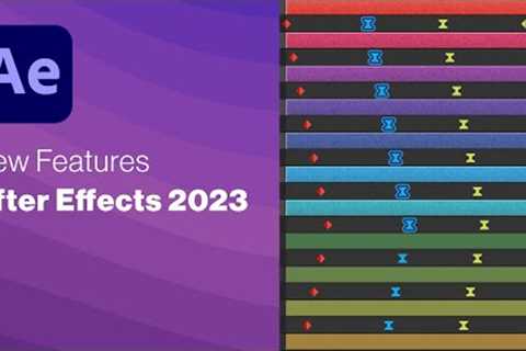 After Effects 2023 New Features