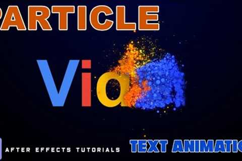 simple particle logo animation after effects | Particle Text Animation after effects tutorial