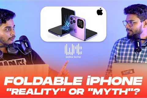 Foldable iPhone: Reality or Myth? | Walkie Techie Podcast