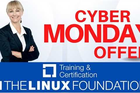 Linux Foundation Cyber Monday 2022 Offer | Linux Foundation Promo Code for Courses &..