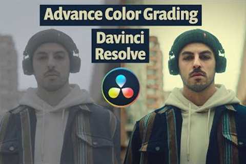 Advance Cinematic Color Grading Davinci Resolve 18 Tutorial