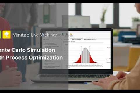 Monte Carlo Simulation with Process Optimization