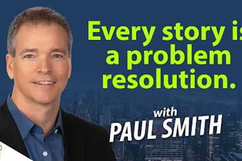 Business Storytelling Techniques | Paul Smith