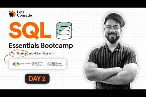 Day 2 | SELECT and WHERE Clause | SQL Essentials Bootcamp (5 Days)