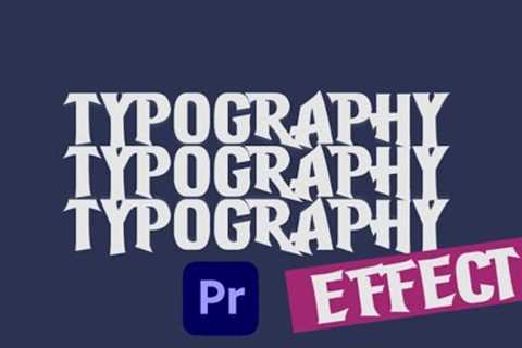 TYPOGRAPHY EFFECT (PREMIERE PRO TUTORIAL)