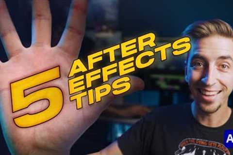 5 Quick After Effects Tips for Beginners - A Tutorial to Help You Learn FAST!