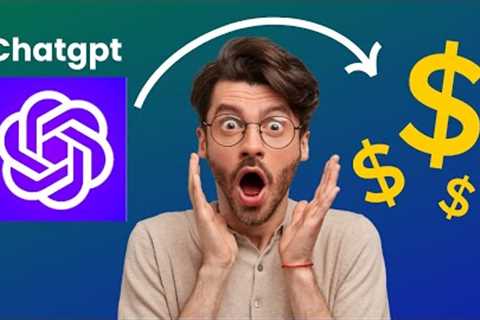 GENIUS Ways To Make Money With ChatGPT!