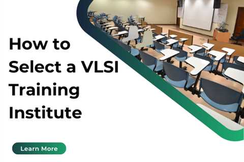 How to Select a VLSI Training Institute - Best VLSI Training Institute in Bangalore - Silicon Yard -