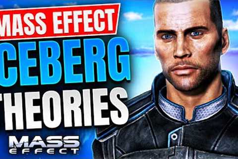 The Most Mysterious and Disturbing MASS EFFECT ICEBERG THEORIES