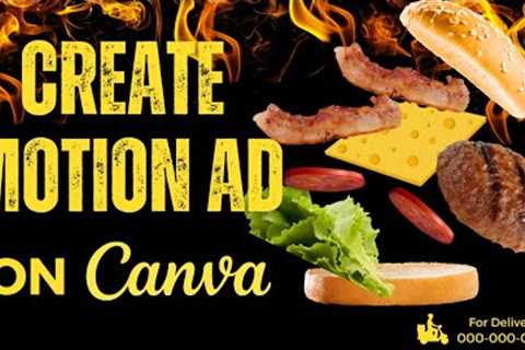 Create a 🚀 MOTION ADVERT with Canva ANIMATION