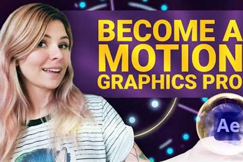 How to Become a Motion Graphics Artist | Learn Motion Design (Self Teach)