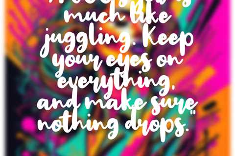 “A COO’s job is much like juggling. Keep your eyes on everything, and make sure nothing drops.”