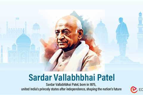 Sardar Vallabhbhai Patel Essay