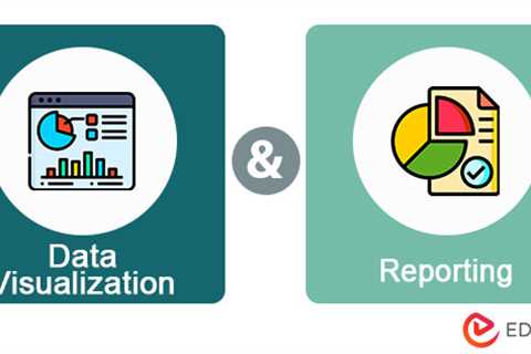 Data Visualization and Reporting