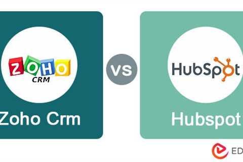 Zoho CRM vs HubSpot