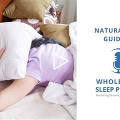 Natural Sleep Guidance for Tired Families