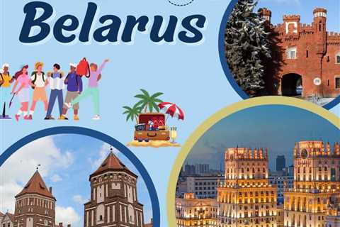 Tourist Attractions in Belarus