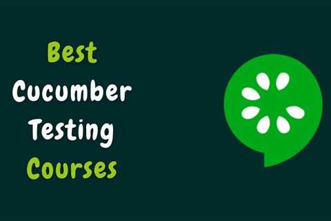 4 Best Cucumber Testing Courses For Beginners in 2023