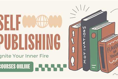 6 Best Self-Publishing Courses - Learn How to Self-Publish Online