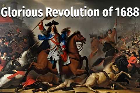 Glorious Revolution of 1688