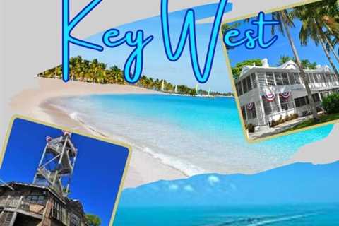 Places to Visit in Key West